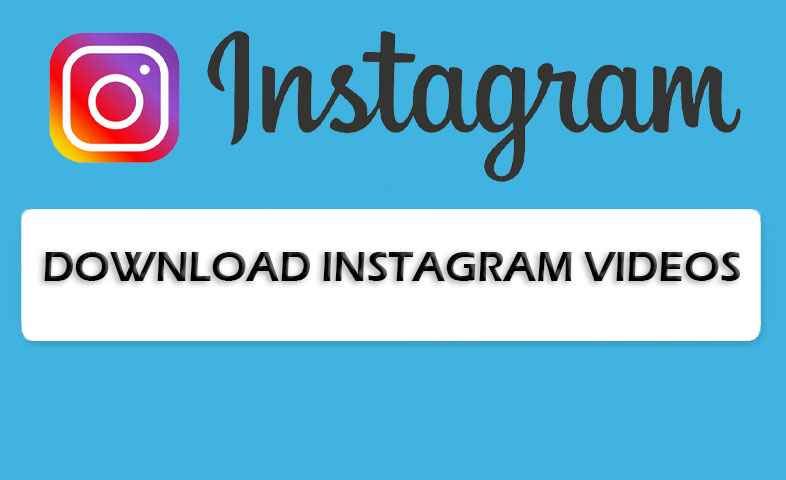 Download instagram videos